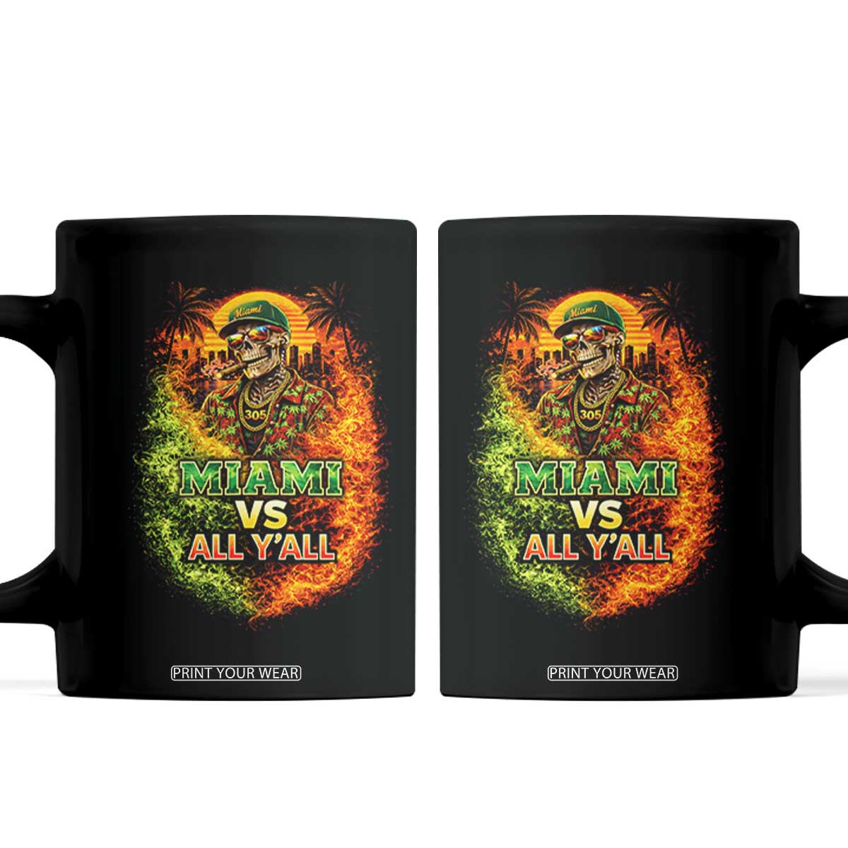 Miami vs All You All 305 Skeleton Flame Graphic Coffee Mug Tropical City Pride Florida Love TS02 Black Print Your Wear