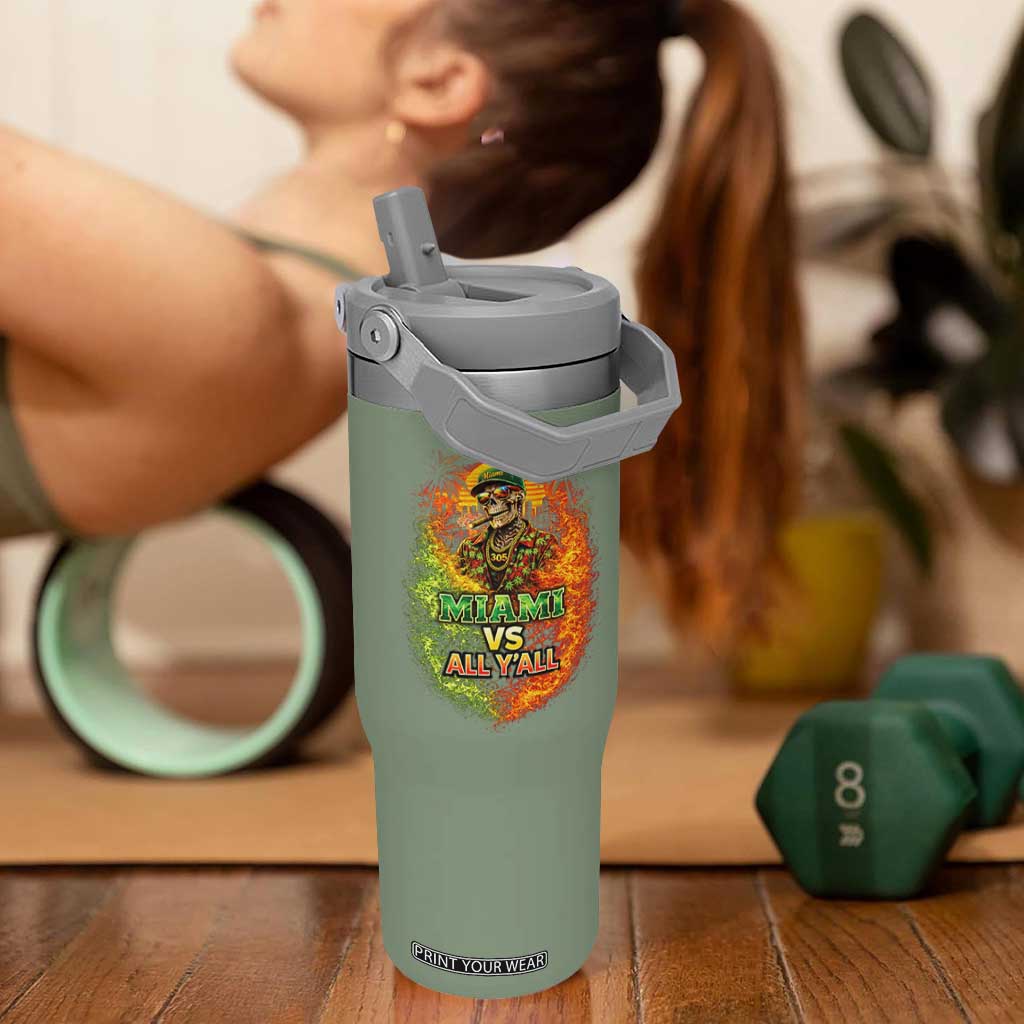 Miami vs All You All 305 Skeleton Flame Graphic Flip Straw Tumbler Tropical City Pride Florida Love TS02 One Size: 30 oz Moss Green Print Your Wear