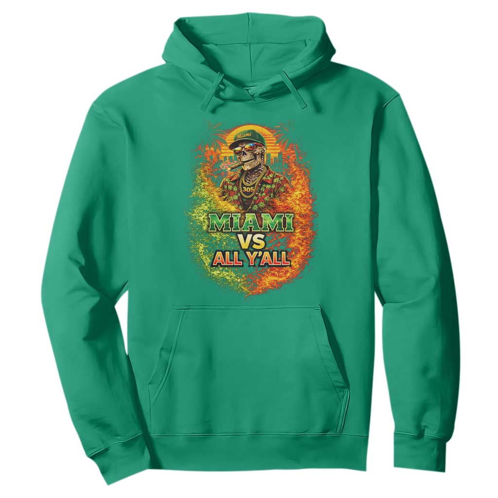 Miami vs All You All 305 Skeleton Flame Graphic Hoodie Tropical City Pride Florida Love TS02 Irish Green Print Your Wear
