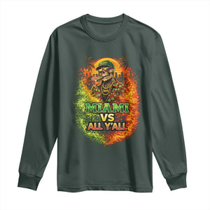 Miami vs All You All 305 Skeleton Flame Graphic Long Sleeve Shirt Tropical City Pride Florida Love TS02 Dark Forest Green Print Your Wear