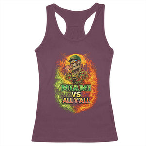 Miami vs All You All 305 Skeleton Flame Graphic Racerback Tank Top Tropical City Pride Florida Love TS02 Maroon Print Your Wear