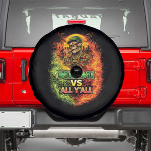 Miami vs All You All 305 Skeleton Flame Graphic Spare Tire Cover Tropical City Pride Florida Love TS02 Black Print Your Wear