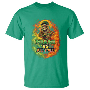 Miami vs All You All 305 Skeleton Flame Graphic T Shirt Tropical City Pride Florida Love TS02 Irish Green Print Your Wear