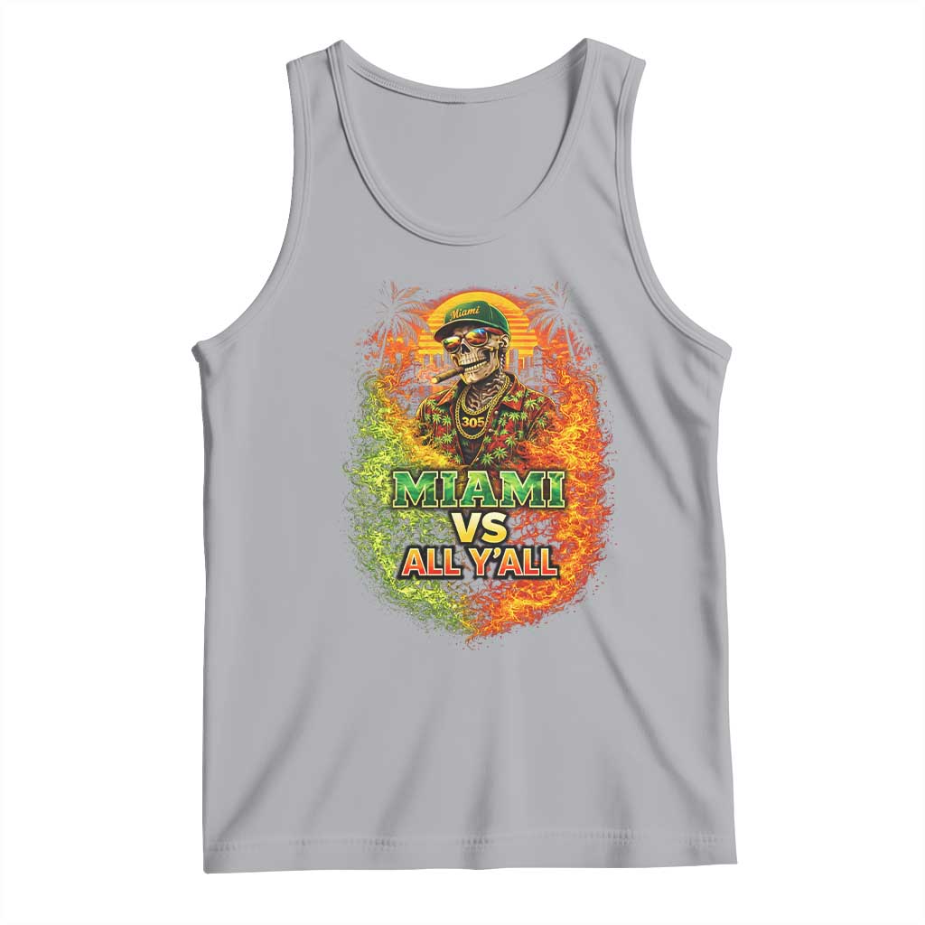 Miami vs All You All 305 Skeleton Flame Graphic Tank Top Tropical City Pride Florida Love TS02 Athletic Heather Print Your Wear