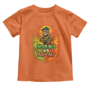 Miami vs All You All 305 Skeleton Flame Graphic Toddler T Shirt Tropical City Pride Florida Love TS02 Orange Print Your Wear