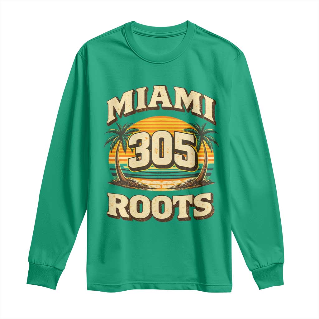 Vintage Miami 305 Roots Long Sleeve Shirt Retro Sunset Palm Trees Florida Natives TS02 Irish Green Print Your Wear
