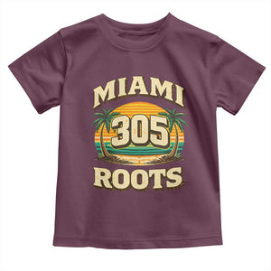 Vintage Miami 305 Roots Toddler T Shirt Retro Sunset Palm Trees Florida Natives TS02 Maroon Print Your Wear