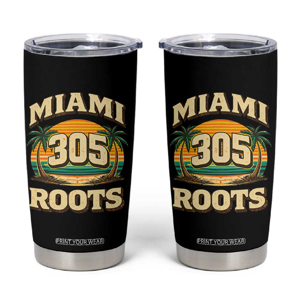 Vintage Miami 305 Roots Tumbler Cup Retro Sunset Palm Trees Florida Natives TS02 Black Print Your Wear