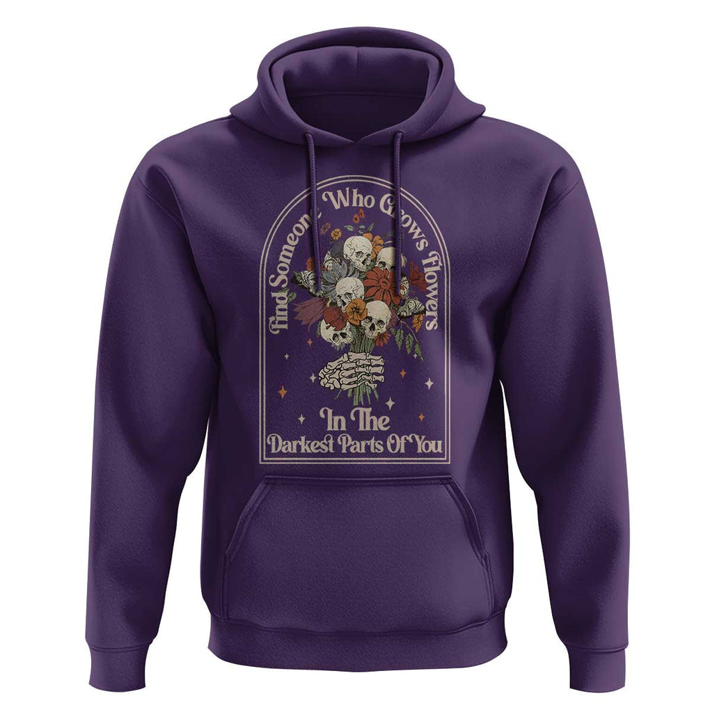 Grunge Aesthetic Skull Hoodie Find Someone Who Grows Flowers In The Darkest Part Of You TS02 Purple Print Your Wear