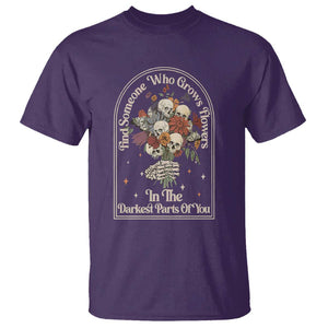 Grunge Aesthetic Skull T Shirt Find Someone Who Grows Flowers In The Darkest Part Of You TS02 Purple Print Your Wear