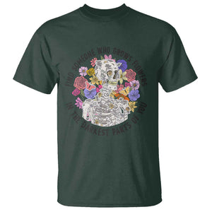 Grunge Aesthetic Skeleton T Shirt Find Someone Who Grows Flowers In The Darkest Part Of You TS02 Dark Forest Green Print Your Wear