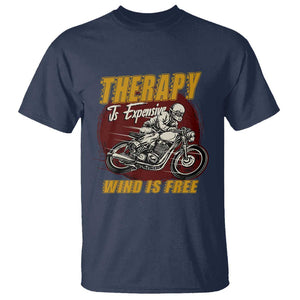 Funny Dirt Bike T Shirt Therapy Is Expensive Wind Is Free Motorcycle Bikers Riders TS02 Navy Print Your Wear