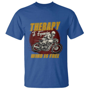 Funny Dirt Bike T Shirt Therapy Is Expensive Wind Is Free Motorcycle Bikers Riders TS02 Royal Blue Print Your Wear