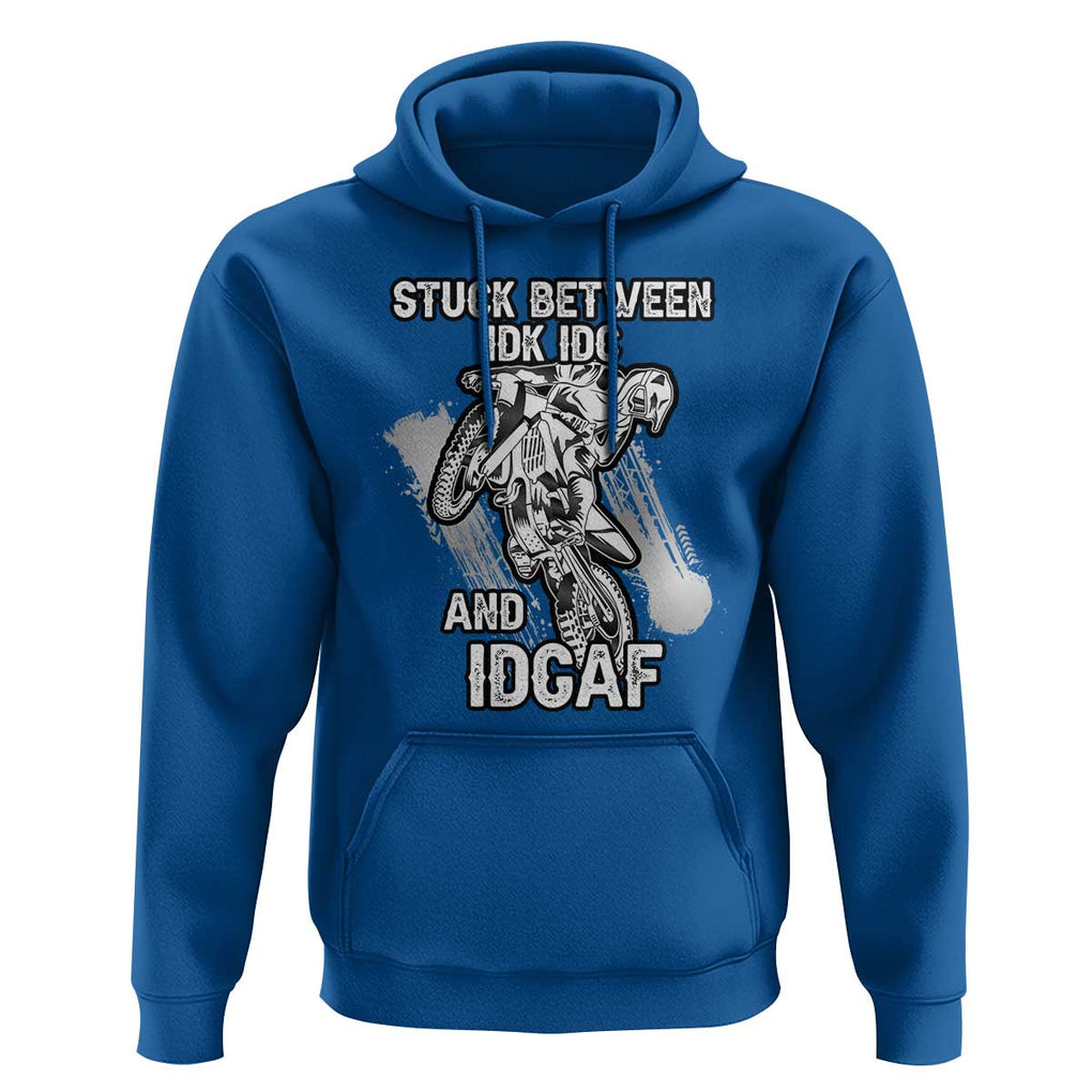 Dirt Bike Skull Hoodie Stuck Between Idk Idc And Idgaf Motorcross Biker TS02 Royal Blue Print Your Wear