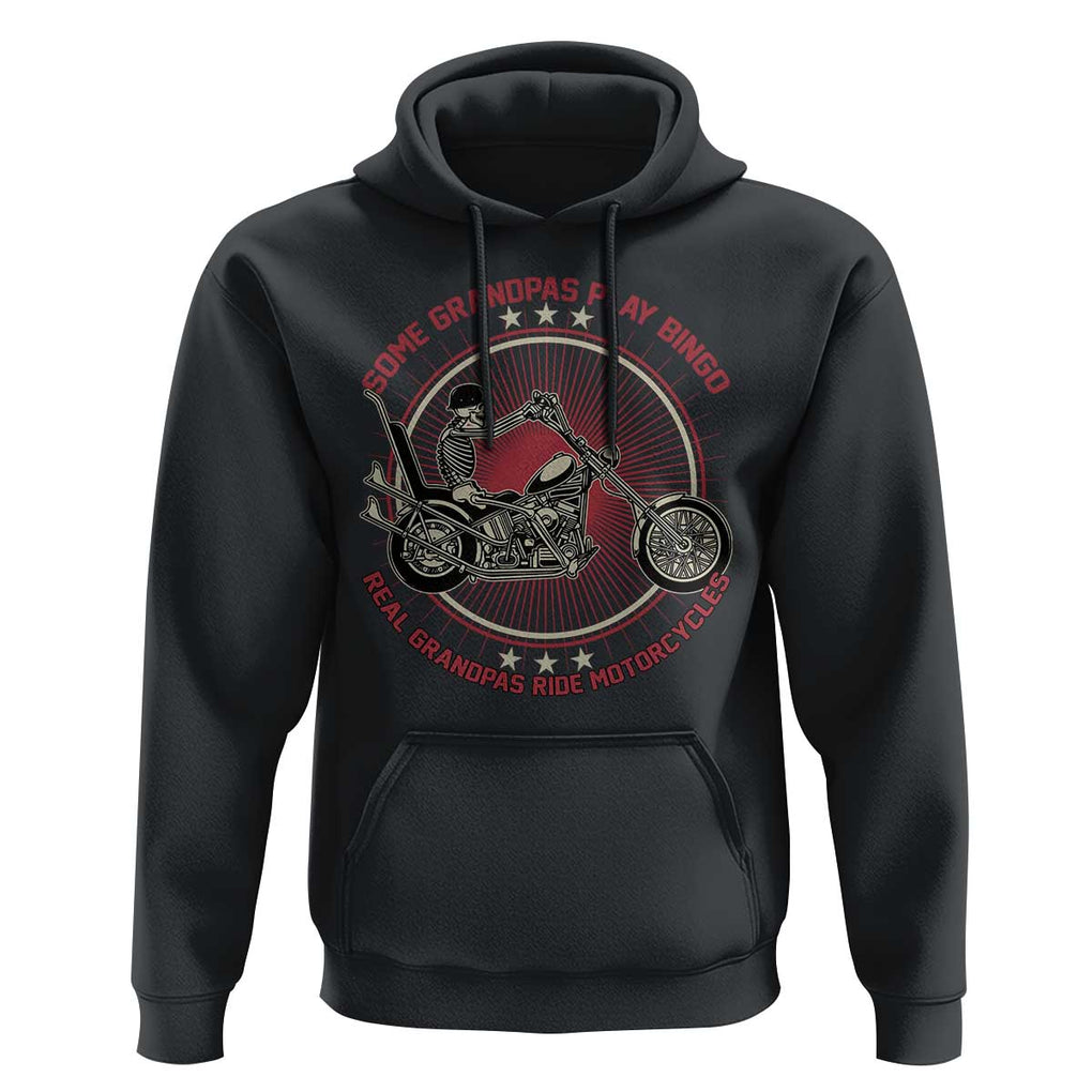 Motorcycle Grandpa Hoodie Some Grandpas Play Bingo Real Grandpas Ride Motorcycles Grumpy Old Man Biker TS02 Black Print Your Wear