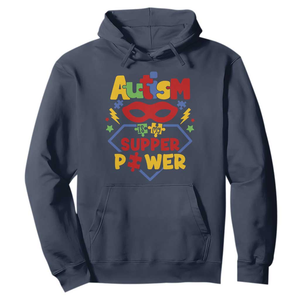 Autism Acceptance Hoodie Autism Is My Superpower Autistic Hero TS02 Navy Printyourwear