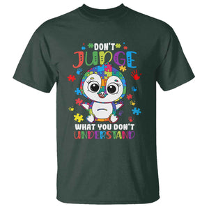 Autism Awarenss Penguin T Shirt Don't Judge What You Don't Understand TS02 Dark Forest Green Printyourwear