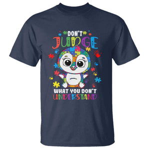 Autism Awarenss Penguin T Shirt Don't Judge What You Don't Understand TS02 Navy Printyourwear