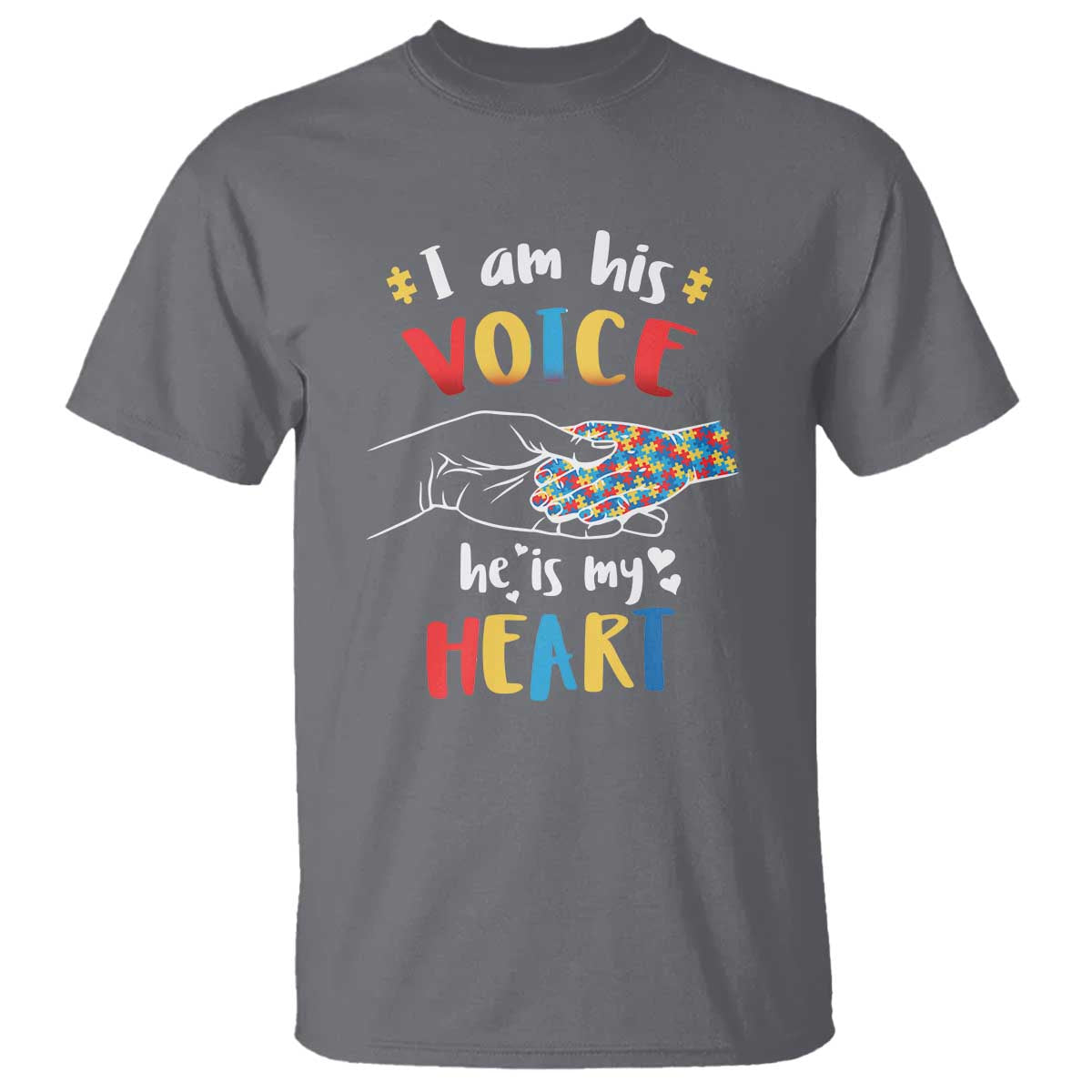 Autism Parent T Shirt I Am His Voice He Is My Heart Mom Dad Family Love Support TS02 Charcoal Printyourwear