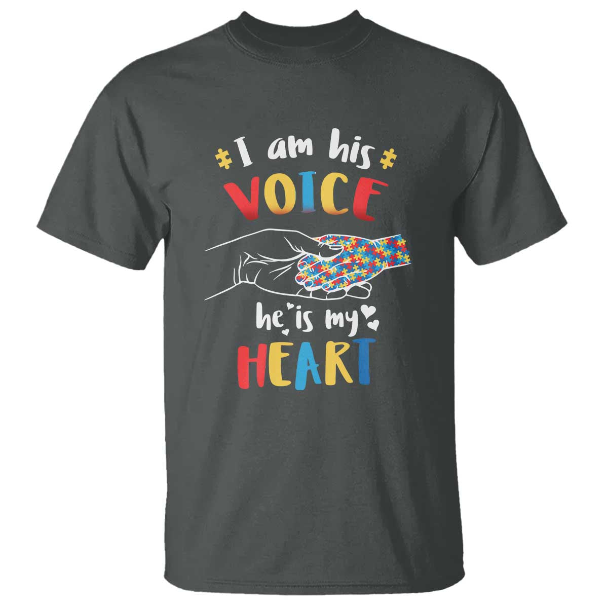 Autism Parent T Shirt I Am His Voice He Is My Heart Mom Dad Family Love Support TS02 Dark Heather Printyourwear