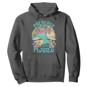 Earth Day Hoodie Preserve This Groovy Planet TS02 Dark Heather Printyourwear