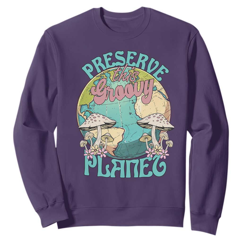 Earth Day Sweatshirt Preserve This Groovy Planet TS02 Purple Printyourwear