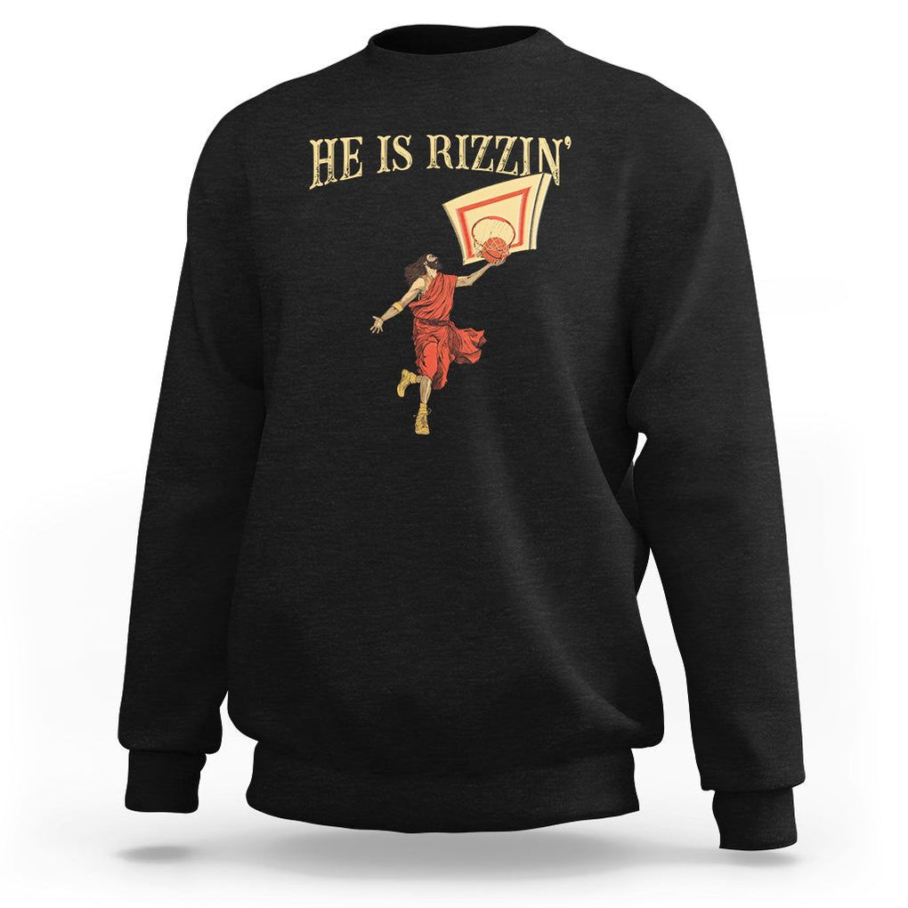Jesus Basketball Sweatshirt He Is Rizzin' TS02 Black Printyourwear