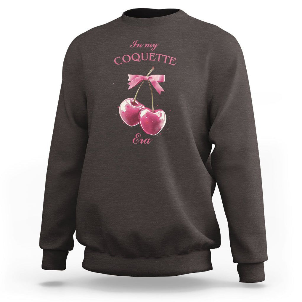 In My Coquette Era Sweatshirt Pink Bow Cherry TS02 Dark Chocolate Printyourwear