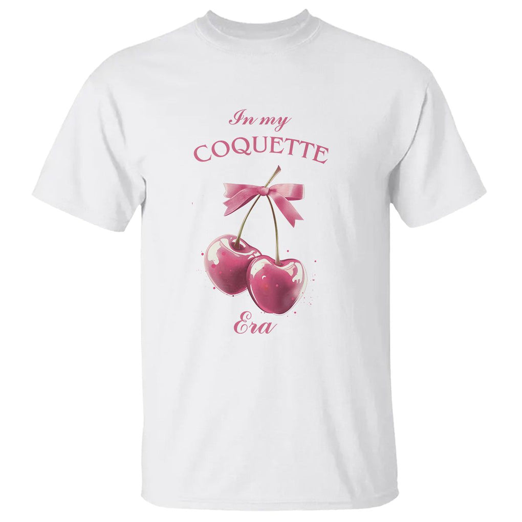 In My Coquette Era T Shirt Pink Bow Cherry TS02 White Printyourwear