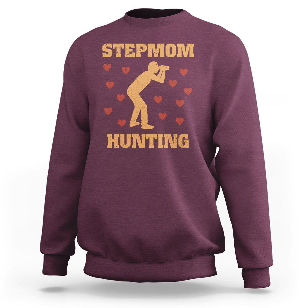 Stepmom Hunting Sweatshirt Funny Saying Dad Finding Bonus Mom TS02 Maroon Printyourwear