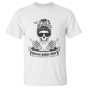 Funny Stepmom T Shirt Badass Bonus Mom TS02 White Printyourwear