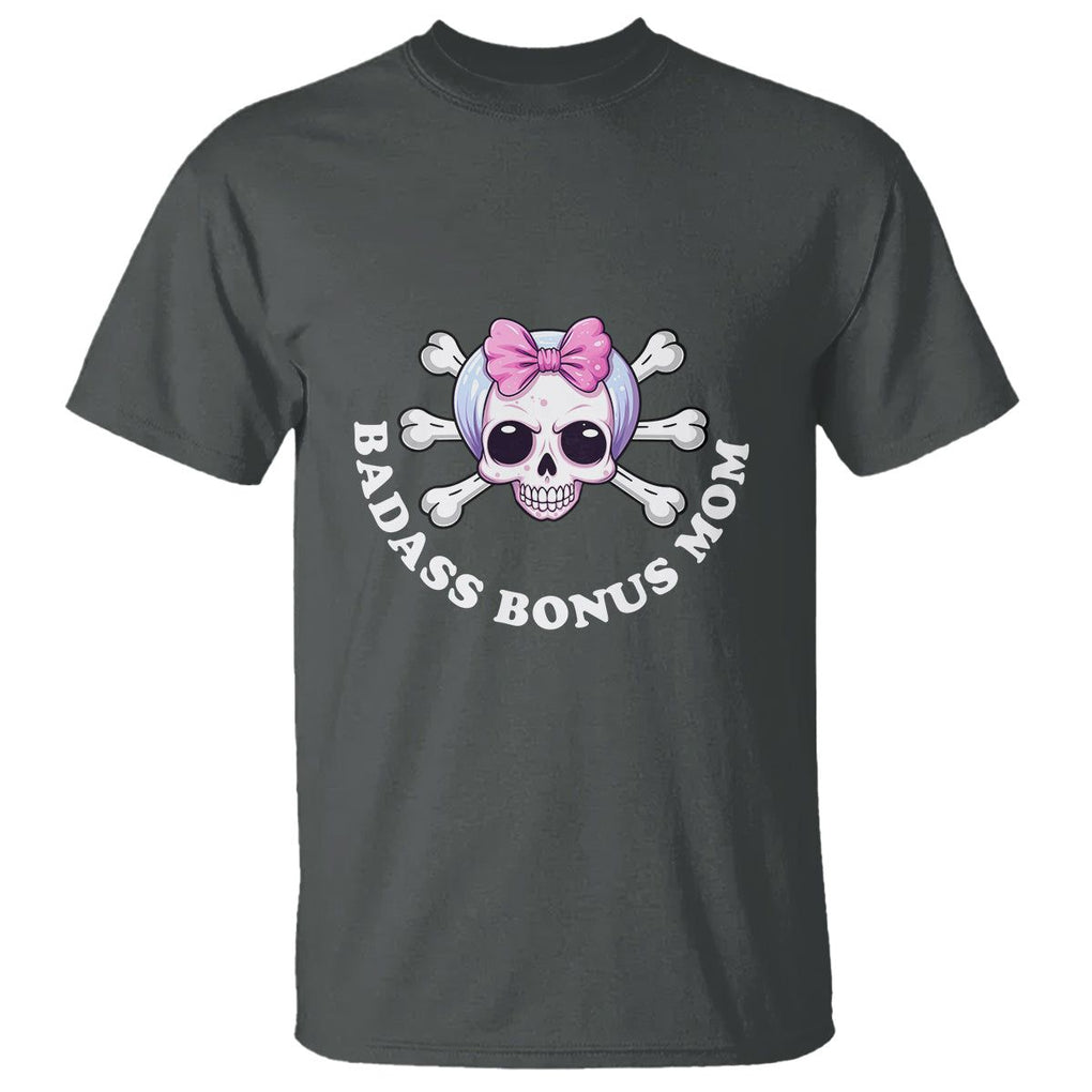 Funny Stepmom T Shirt Badass Bonus Mom TS02 Dark Heather Printyourwear