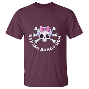 Funny Stepmom T Shirt Badass Bonus Mom TS02 Maroon Printyourwear
