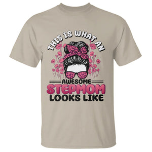 Funny Bonus Mom T Shirt This Is What An Awesome Stepmom Looks Like Pink Messy Bun TS02 Sand Printyourwear