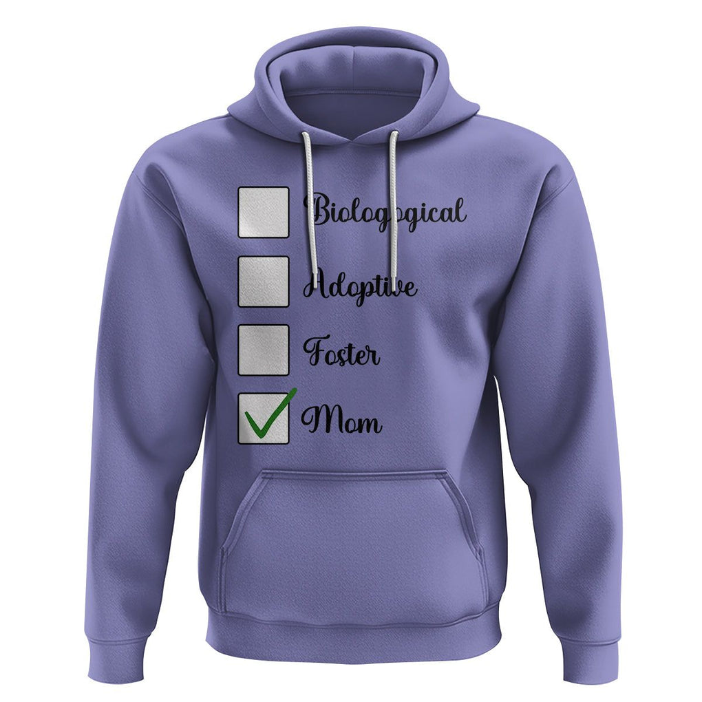 Adoptive Mom Hoodie Biological Adoptive Foster Mom TS02 Violet Printyourwear