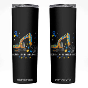 World Down Syndrome Awareness Day Bulldozer Skinny Tumbler TS02 Black Print Your Wear
