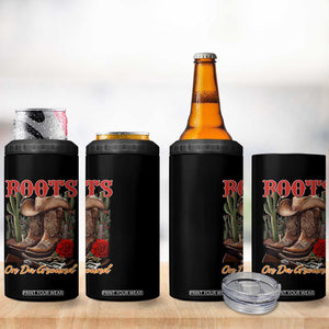 Boots On The Ground 4 in 1 Can Cooler Tumbler Cowgirl Line Dance Western Cowboy TS02 Print Your Wear