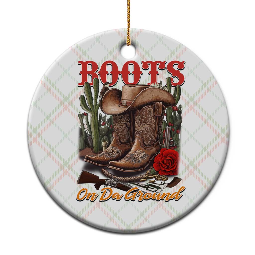 Boots On The Ground Ceramic Ornament Cowgirl Line Dance Western Cowboy TS02 1pc Christmas Plaid Print Your Wear