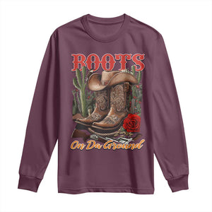 Boots On The Ground Long Sleeve Shirt Cowgirl Line Dance Western Cowboy TS02 Maroon Print Your Wear