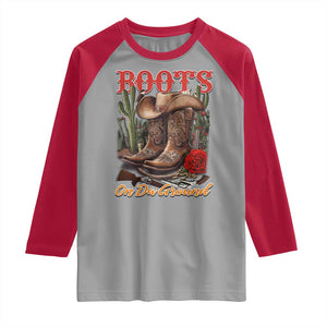 Boots On The Ground Raglan Shirt Cowgirl Line Dance Western Cowboy TS02 Sport Gray Red Print Your Wear