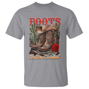 Boots On The Ground T Shirt Cowgirl Line Dance Western Cowboy TS02 Sport Gray Print Your Wear