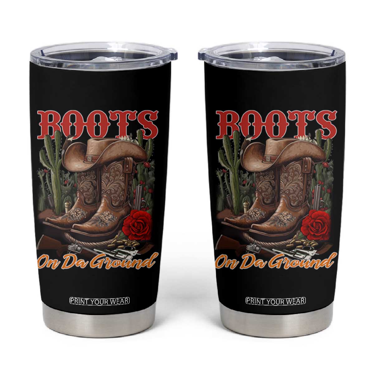 Boots On The Ground Tumbler Cup Cowgirl Line Dance Western Cowboy TS02 Black Print Your Wear
