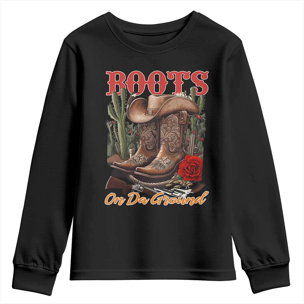Boots On The Ground Youth Sweatshirt Cowgirl Line Dance Western Cowboy TS02 Black Print Your Wear