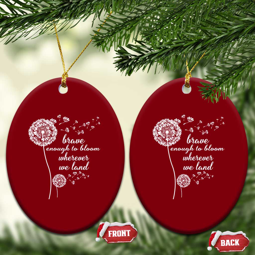 Purple Up For Military Kids Ceramic Ornament Brave Enough To Bloom Wherever We Land Month of Military Child TS02 Print Your Wear