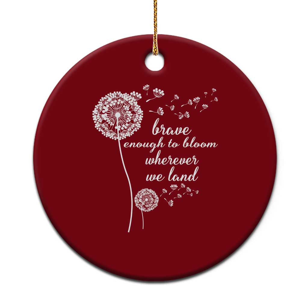 Purple Up For Military Kids Ceramic Ornament Brave Enough To Bloom Wherever We Land Month of Military Child TS02 1pc Red Print Your Wear