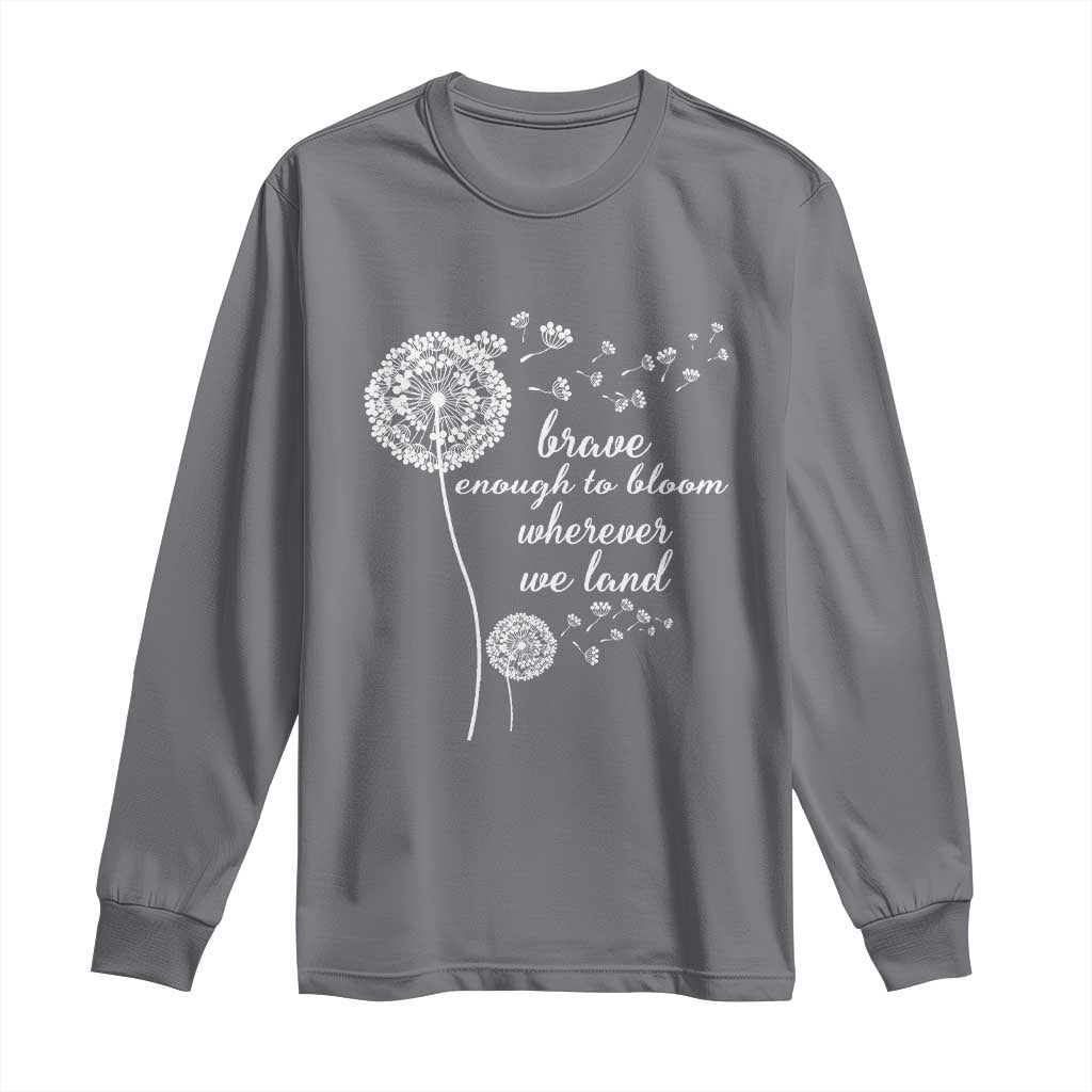 Purple Up For Military Kids Long Sleeve Shirt Brave Enough To Bloom Wherever We Land Month of Military Child TS02 Charcoal Print Your Wear