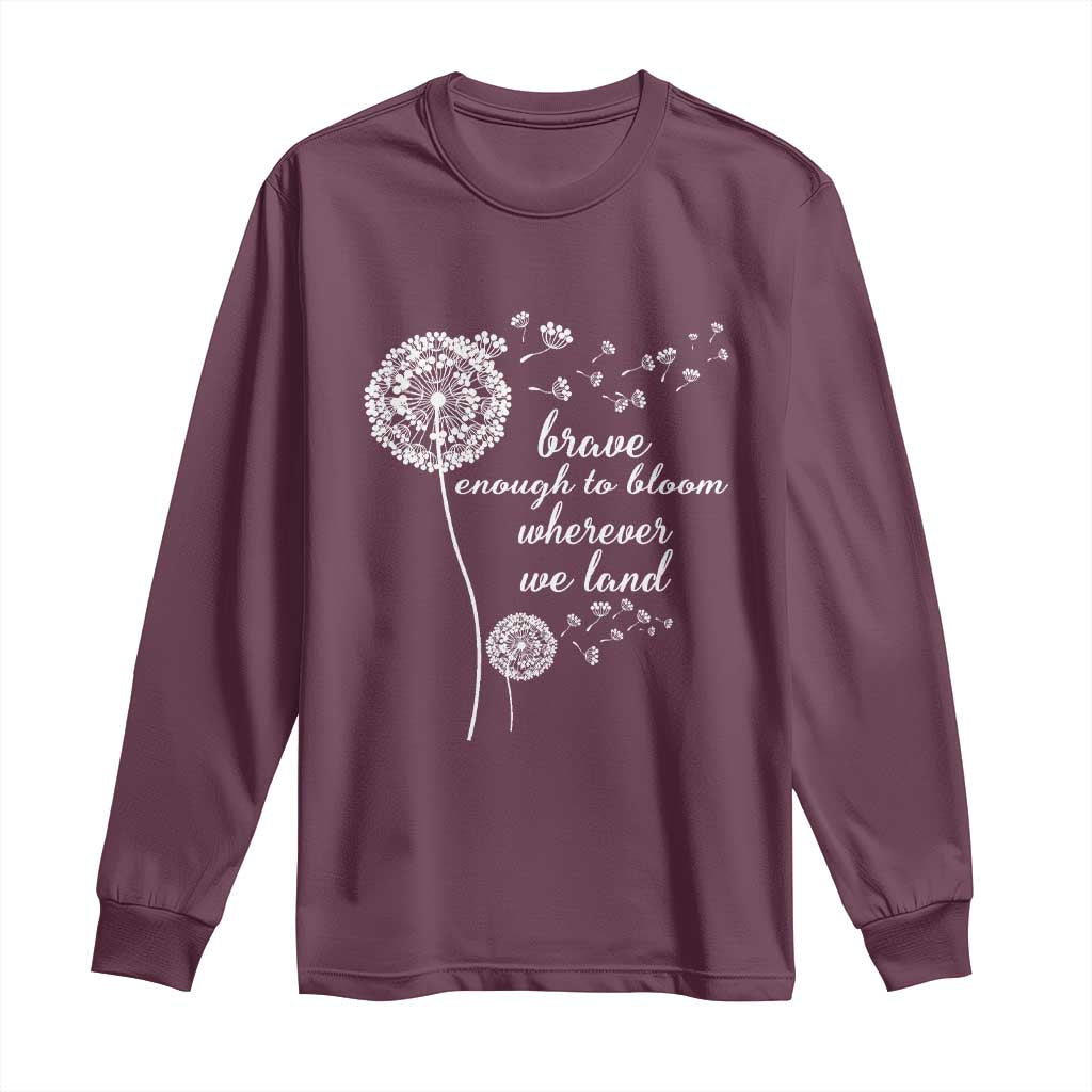 Purple Up For Military Kids Long Sleeve Shirt Brave Enough To Bloom Wherever We Land Month of Military Child TS02 Maroon Print Your Wear