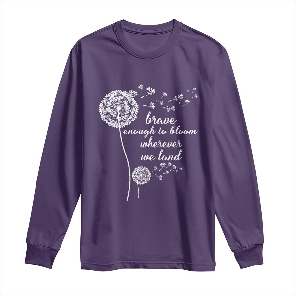 Purple Up For Military Kids Long Sleeve Shirt Brave Enough To Bloom Wherever We Land Month of Military Child TS02 Purple Print Your Wear