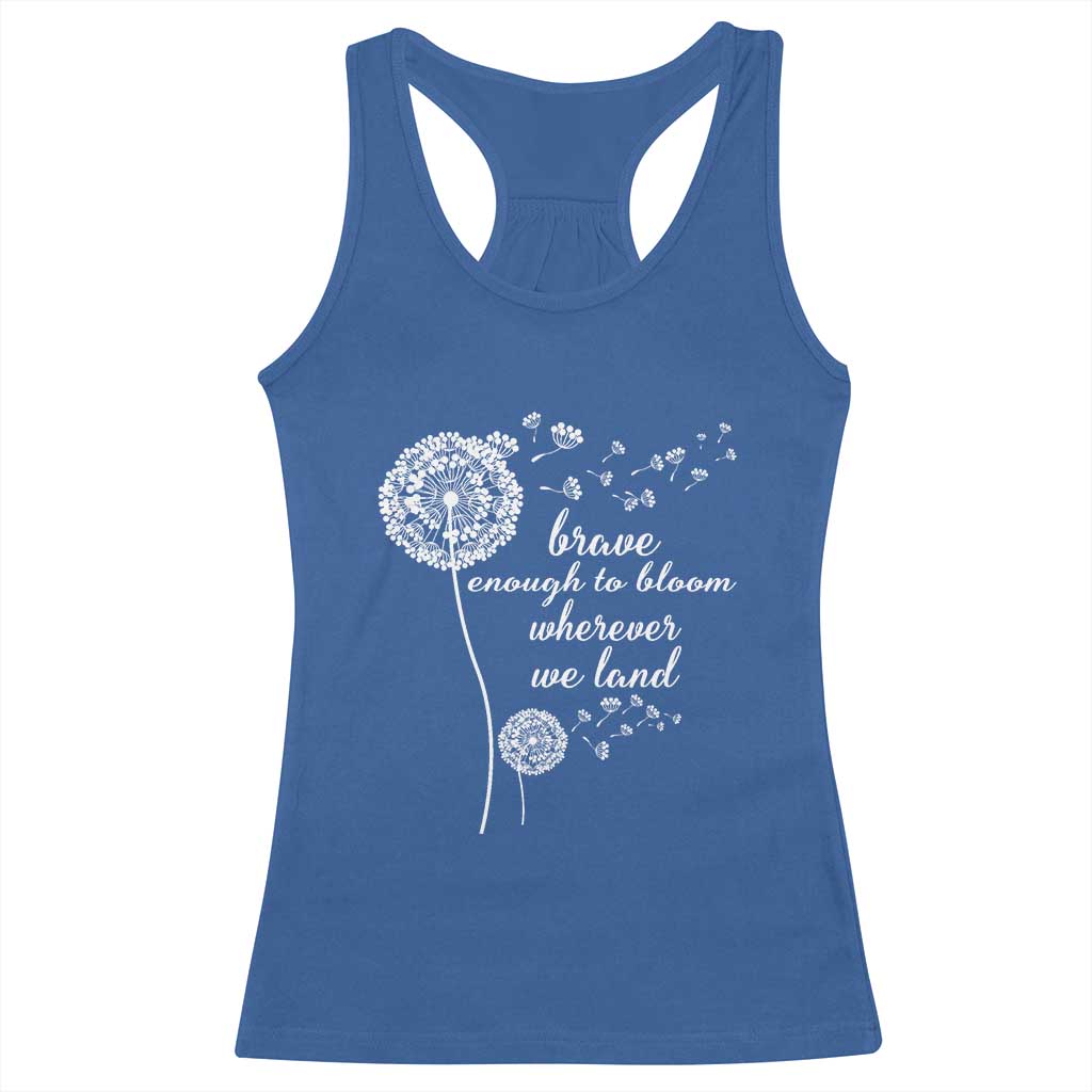 Purple Up For Military Kids Racerback Tank Top Brave Enough To Bloom Wherever We Land Month of Military Child TS02 Royal Blue Print Your Wear