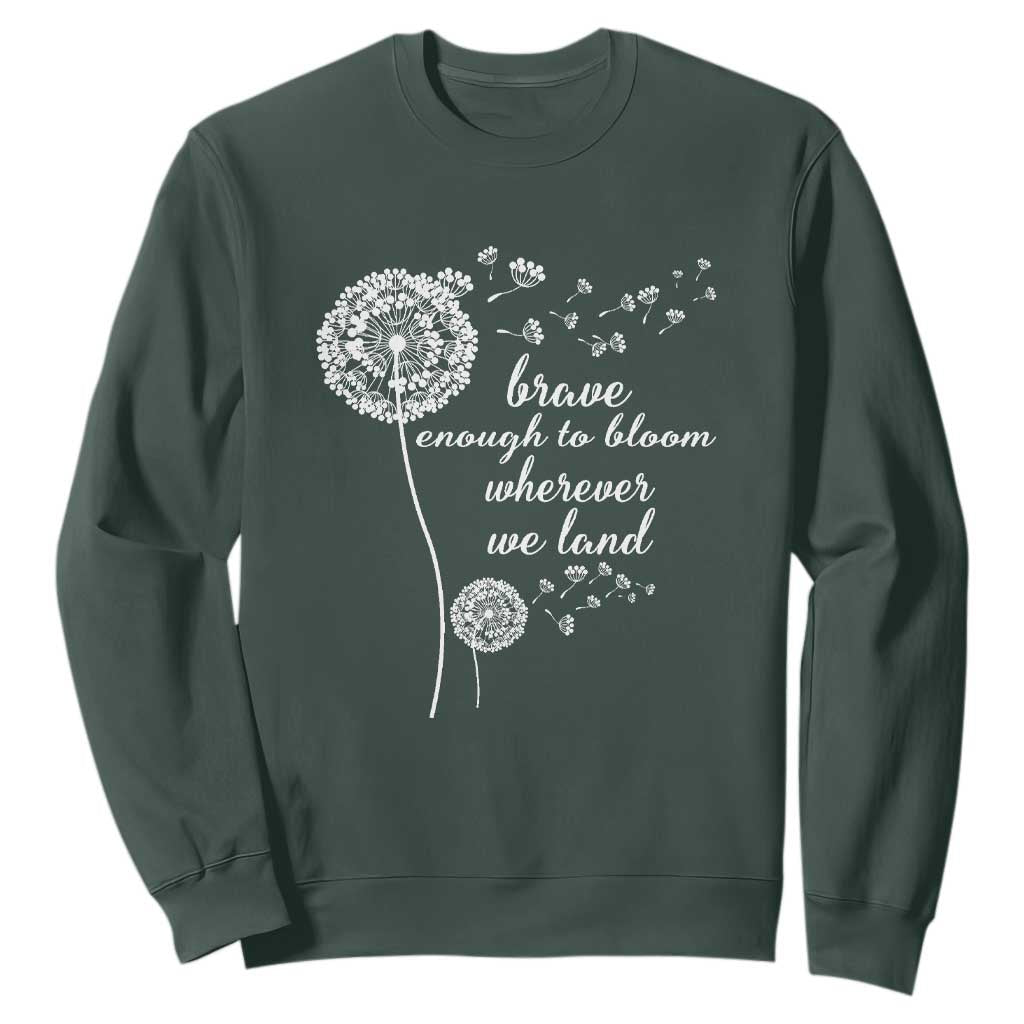 Purple Up For Military Kids Sweatshirt Brave Enough To Bloom Wherever We Land Month of Military Child TS02 Dark Forest Green Print Your Wear